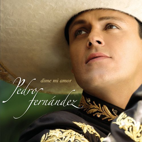 1361202749-DEJOSE-Pedro-Fernandez-Dime-amor 1361202749-DEJOSE-Pedro-Fernandez-Dime-amor