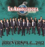 1368719361-DEJOSE-La-Arrolladora-Banda-El-Limon-Irreversible