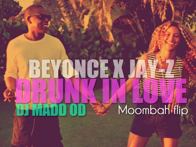 1397841037-DESUPERESTRELLA-DJ-MADD-OD-X-BEYONCE-X-JAY-Z-DRUNK-IN-LOVE-108-BPM 1397841037-DESUPERESTRELLA-DJ-MADD-OD-X-BEYONCE-X-JAY-Z-DRUNK-IN-LOVE-108-BPM