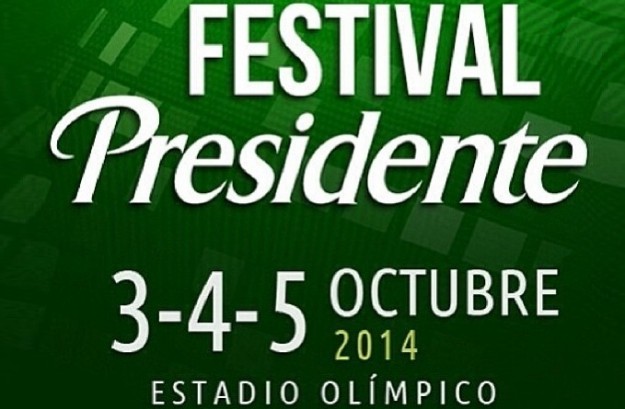 1407439599-DESUPERESTRELLA-Festival-Presidente-2014 1407439599-DESUPERESTRELLA-Festival-Presidente-2014